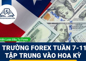 forex-tuan-7-11-11-tap-trung-vao-hoa-ky
