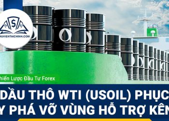 Giá dầu thô WTI (USOIL) phục hồi hay phá vỡ vùng hỗ trợ?