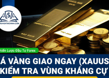 Giá vàng giao ngay (XAUUSD) kiểm tra vùng kháng cự