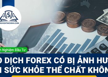 Giao dịch Forex có bị ảnh hưởng bởi sức khỏe thể chất không?