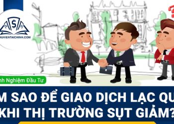 Làm sao để giao dịch lạc quan khi thị trường sụt giảm?