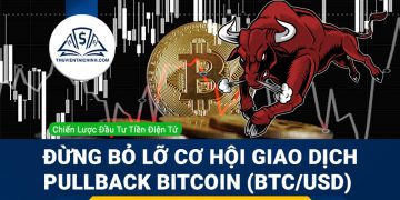 Đừng bỏ lỡ cơ hội giao dịch Pullback Bitcoin (BTC/USD) ﻿