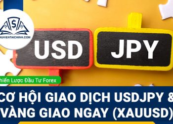 Cơ hội giao dịch USDJPY và Vàng (XAUUSD) sau breakout