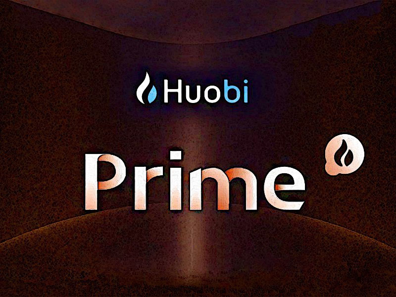 Tìm hiểu Huobi Prime là gì?