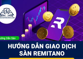 Hướng dẫn giao dịch sàn Remitano