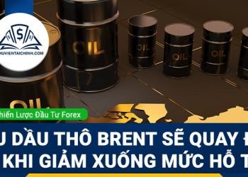 Liệu dầu thô Brent quay đầu sau khi giảm xuống mức hỗ trợ?﻿