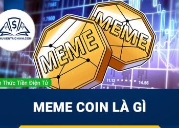 Meme coin là gì? Tìm hiểu chi tiết về Meme Coin từ A đến Z
