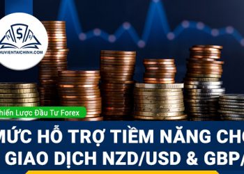 Mức hỗ trợ tiềm năng cho nhà giao dịch NZD/USD và GBP/CAD