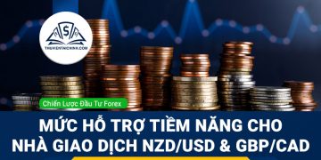 Mức hỗ trợ tiềm năng cho nhà giao dịch NZD/USD và GBP/CAD