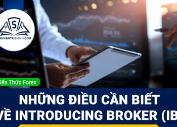 Introducing Broker là gì? Những điều cần biết về IB Forex