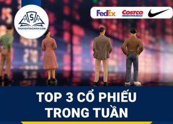 Top 3 cổ phiếu nên theo dõi trong tuần - FedEx, Nike và Costco
