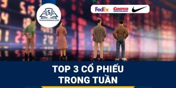 Top 3 cổ phiếu nên theo dõi trong tuần - FedEx, Nike và Costco