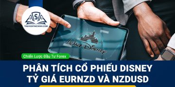 Phân tích cổ phiếu Disney, tỷ giá EURNZD và NZDUSD