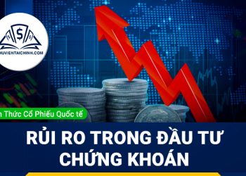 Rủi ro trong đầu tư chứng khoán