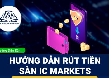 Hướng dẫn đăng ký mở tài khoản trên sàn IC Markets