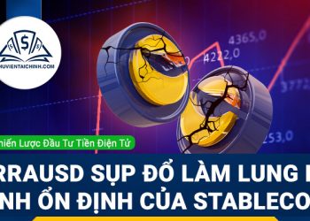 TerraUSD sụp đổ làm lung lay tính ổn định của Stablecoin