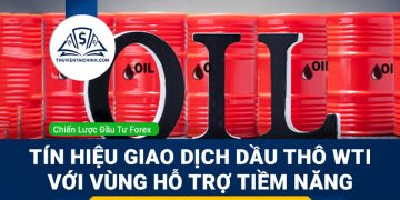 Tín hiệu giao dịch dầu thô WTI với vùng hỗ trợ tiềm năng
