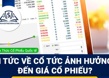 Tin tức về cổ tức ảnh hưởng như thế nào đến giá cổ phiếu