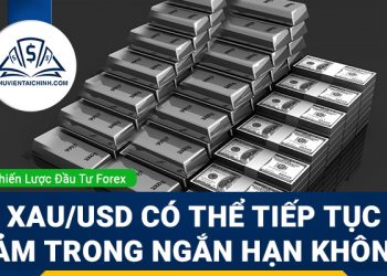 XAU/USD có thể tiếp tục giảm trong ngắn hạn không?