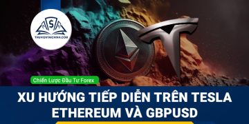 Xu hướng tiếp diễn trên Tesla (TSLA), Ethereum và GBPUSD